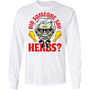Did Someone Say Herbs T-Shirt