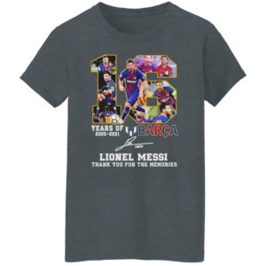 16 years of 2005 2021 Barca Lionel Messi Champion signature Thank You tee shirt
