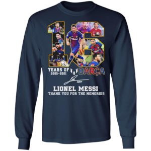 16 years of 2005 2021 Barca Lionel Messi Champion signature Thank You tee shirt