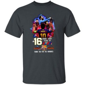 16 Years Of Barcelona 2005 2021 Lionel Messi Signatures Thank You For The Memories Shirt