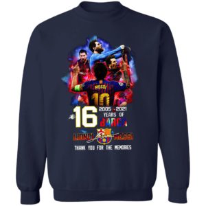 16 Years Of Barcelona 2005 2021 Lionel Messi Signatures Thank You For The Memories Shirt