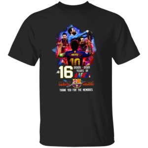 16 Years Of Barcelona 2005 2021 Lionel Messi Signatures Thank You For The Memories Shirt