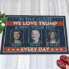 Joe Biden Wipe Your Fucking Feet Here Here And Here Biden Harris Pelosi Doormat