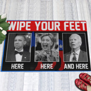1 Indoor Outdoor Doormat Wipe Your Feet Here Here and Here Funny Obama Kamala Biden Doormat Doormat