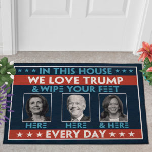 2 Outdoor Door Mat In This House We Love Trump Anti Biden Wipe Feet Here Welcome Doormat
