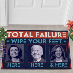 Total Failure Wipe Feet Here Anti Biden Doormat