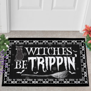 Witches Be Trippin’ Witches Halloween Doormat
