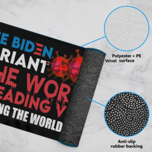 The Biden Variant The Worst Spreading Virus Plaguing The World Today Joe Biden Doormat