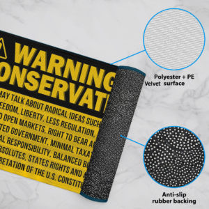 6 Rug Warning Conservative Funny Political Warning Doormat