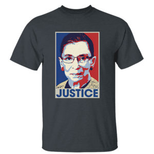 Ruth Bader Ginsburg Justice Shirt