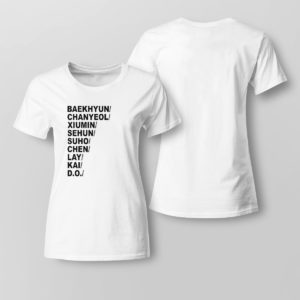Lady Tee Baekhyun Chanyeol Xiumin Sehun Suho Chen Lay Kai D.o T Shirt