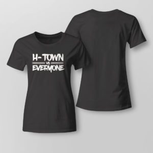 Houston Astros H-Town vs Everyone T-Shirt