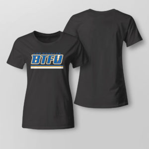 Lady Tee Los Angeles football BTFU T Shirt