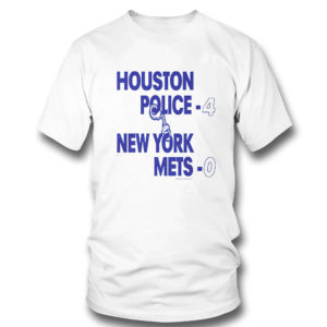 Houston police 4 new york mets 0 shirt