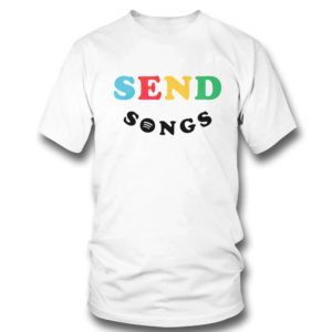 Send songs sweatshirt