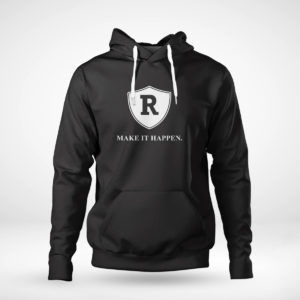 Unisex Hoodie Raiders Make It Happen Shirt
