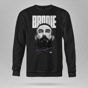 Unisex Sweetshirt Brodie Lee Forever Shirt
