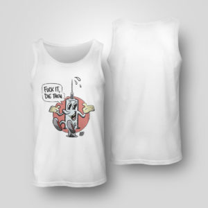 Unisex Tank Top Draymond Green Fuck It Die Then Shirt