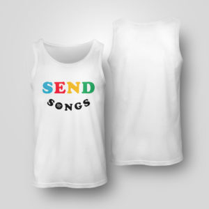 Unisex Tank Top Send songs sweatshirt