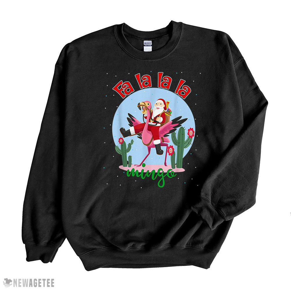 Fall Mingo Cute Santa Ride Flamingo Fa la la la Flamingo Sweatshirt Fall Mingo Cute Santa Ride Flamingo Fa la la la Flamingo Sweatshirt