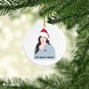 Stevie I Do What I Want Merry Christmas Ornament Funny Holiday Gift