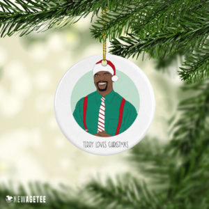 Ceramic Ornament Terry Loves Christmas Ornament Funny Holiday Gift