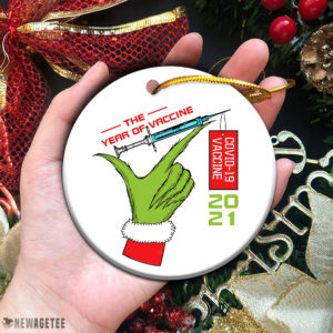 2021 Grinch The Year of Vaccine Quarantine Pandemic Christmas Ornament