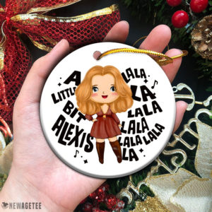 Little Bit Alexis La La La Alexis Rose EW David Christmas Ornament
