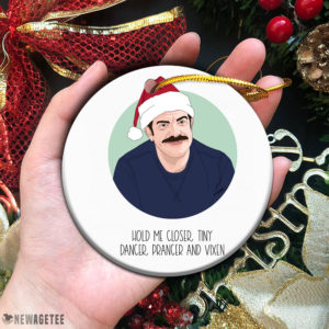 Circle Ornament Ted Lasso Hold Me Closer Tiny Dancer Prancer and Vixen Christmas Ornament Funny Holiday Gift