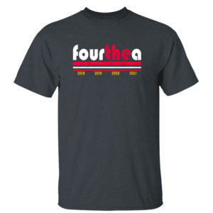 Dark Heather T Shirt Four The A 2021 Shirt