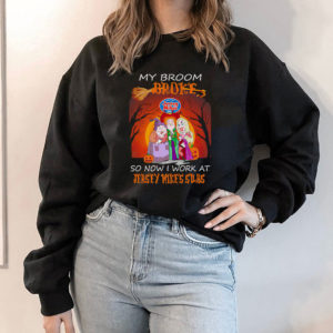 Hoodie Hocus Pocus My broom broke so now work at Jersey Mikes Subs Halloween shirt