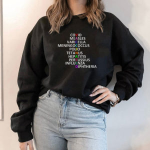 Hoodie Vaccinated All Disease T Shirt