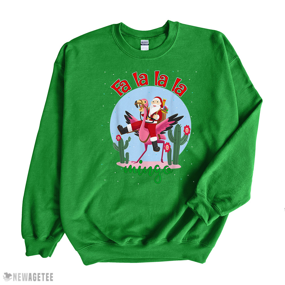 Fall Mingo Cute Santa Ride Flamingo Fa la la la Flamingo Sweatshirt Fall Mingo Cute Santa Ride Flamingo Fa la la la Flamingo Sweatshirt