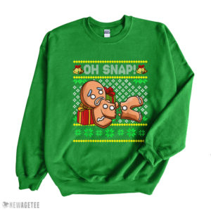 Oh Snap Gingerbread Man Ugly Christmas Sweatshirt