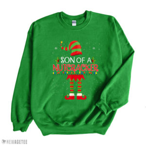 Son of a Nutcracker Elf Christmas SweatShirt