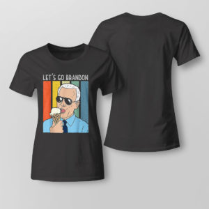 Lady Tee Lets Go Brandon Ice Cream Cone Meme T Shirt Hoodie