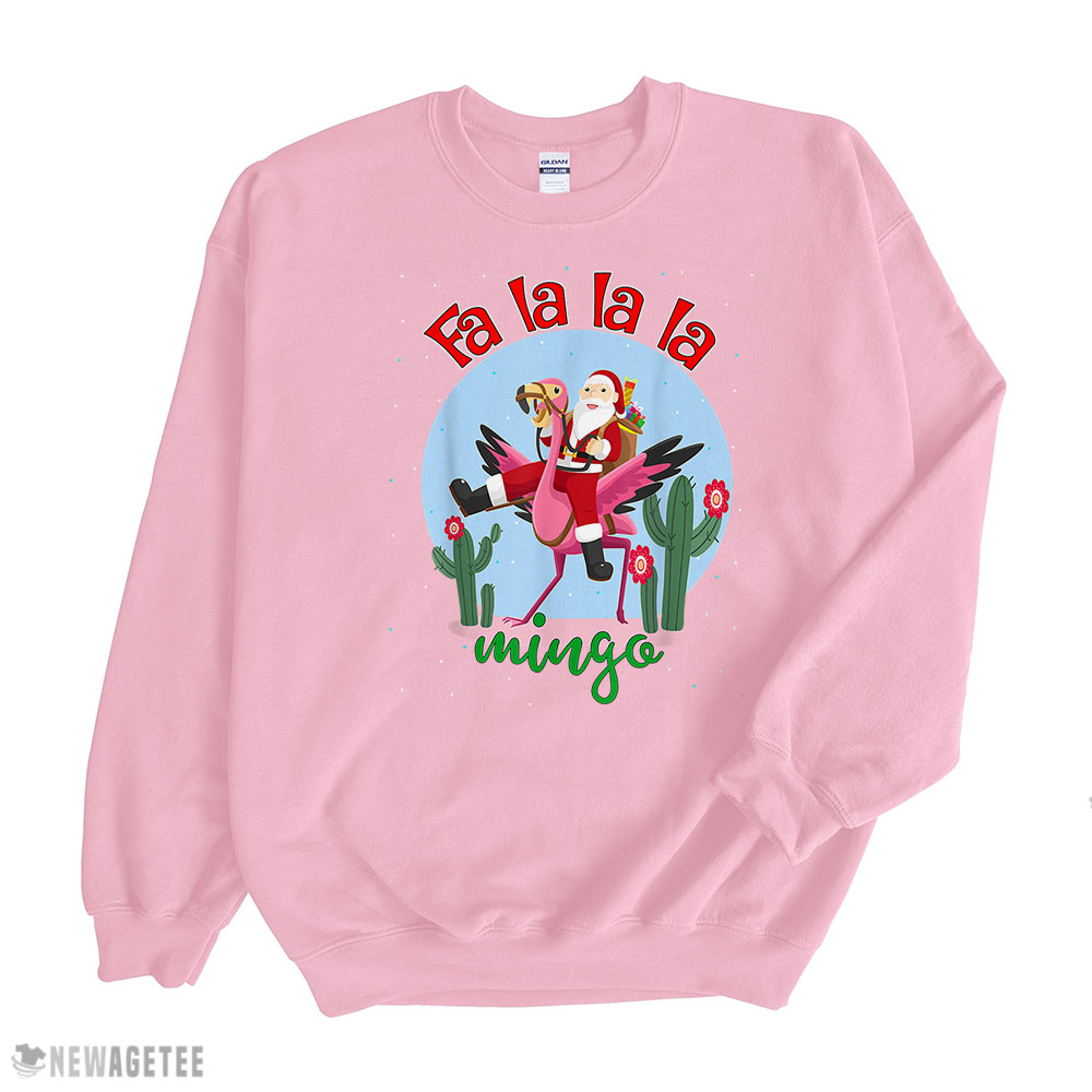 Fall Mingo Cute Santa Ride Flamingo Fa la la la Flamingo Sweatshirt Fall Mingo Cute Santa Ride Flamingo Fa la la la Flamingo Sweatshirt