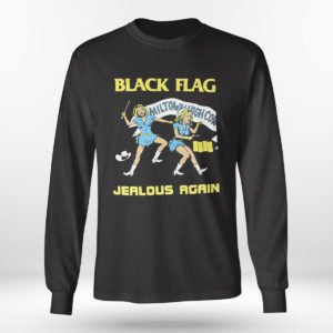 Longsleeve shirt Black Flag Jealous Again shirt