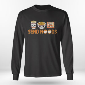 Longsleeve shirt Send Noods Maruchan T Shirt