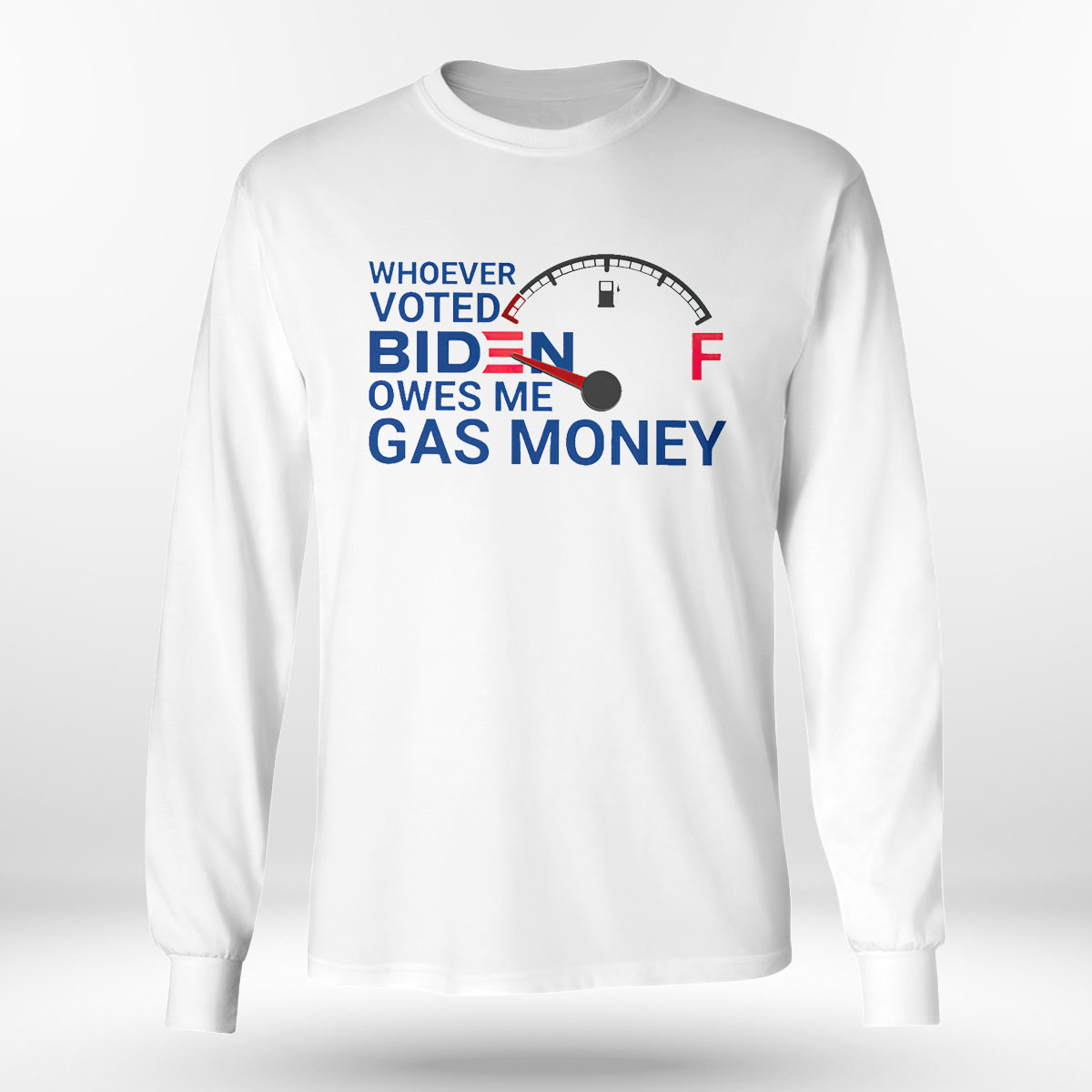 Whoever voted biden owes me gas money shirt Whoever voted biden owes me gas money shirt