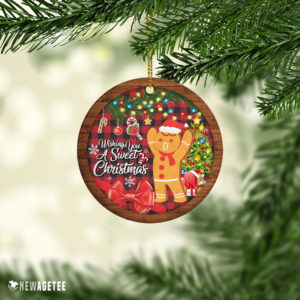 Gingerbread Wishing You A Sweet Christmas Decorative Ornament