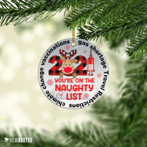You’re On The Naughty List Merry Christmas 2021 Ornament