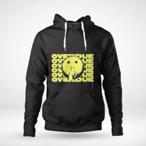 Pullover Hoodie Breanna Overdue shirt 1