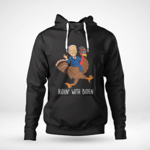 Pullover Hoodie Funny Joe Biden Thanksgiving Turkey Costume Ridin T Shirt