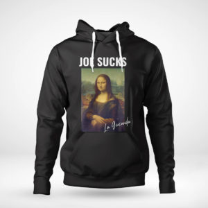 Joe Sucks Mona Lisa Anti Biden shirt