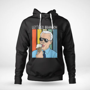 Pullover Hoodie Lets Go Brandon Ice Cream Cone Meme T Shirt Hoodie