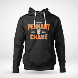 Pullover Hoodie MLB San Francisco Giants Pennant Chase 2021 Postseason Tee Shirt