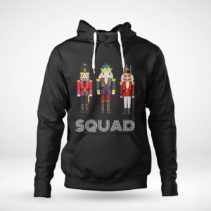 Pullover Hoodie Nutcracker Squad Holiday T shirt Pajama Dress Up SweatShirt