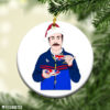 Ted Lasso Hold Me Closer Tiny Dancer, Prancer and Vixen Christmas Ornament Funny Holiday Gift