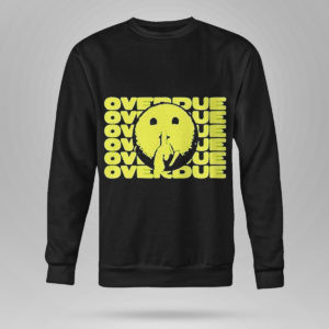 Sweetshirt Breanna Overdue shirt 1